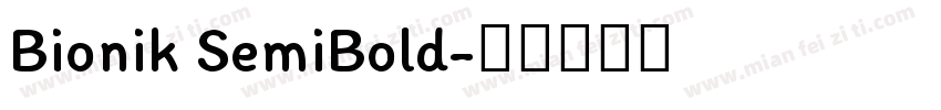 Bionik SemiBold字体转换